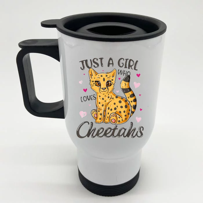 Just A Girl Who Loves Cheetahs Women Cheetah Cat Lover Gift Front & Back Stainless Steel Travel Mug