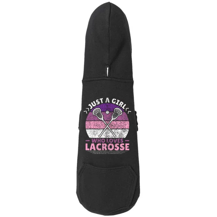 Just A Girl Who Loves Lacrosse Player Lax Lovers Lacrosse Doggie 3-End Fleece Hoodie