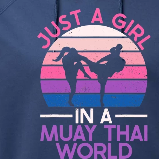 Just A Girl In A Muay Thai World Muay Thai Boxing Performance Fleece Hoodie