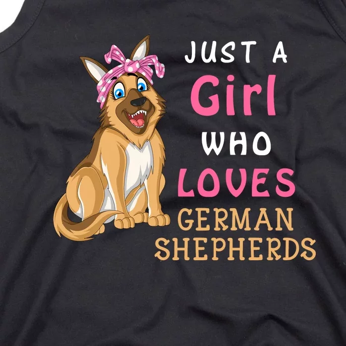 Just A Girl Who Loves German Shepherds Tank Top