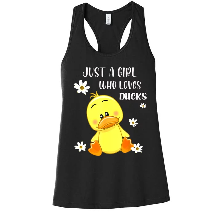 Just A Girl Who Loves Ducks Cute Duck Lover Owner Gift Women's Racerback Tank