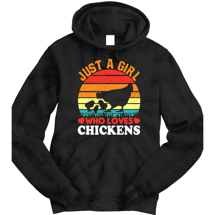 Just A Girl Who Loves Chickens Farmer Farm Tie Dye Hoodie