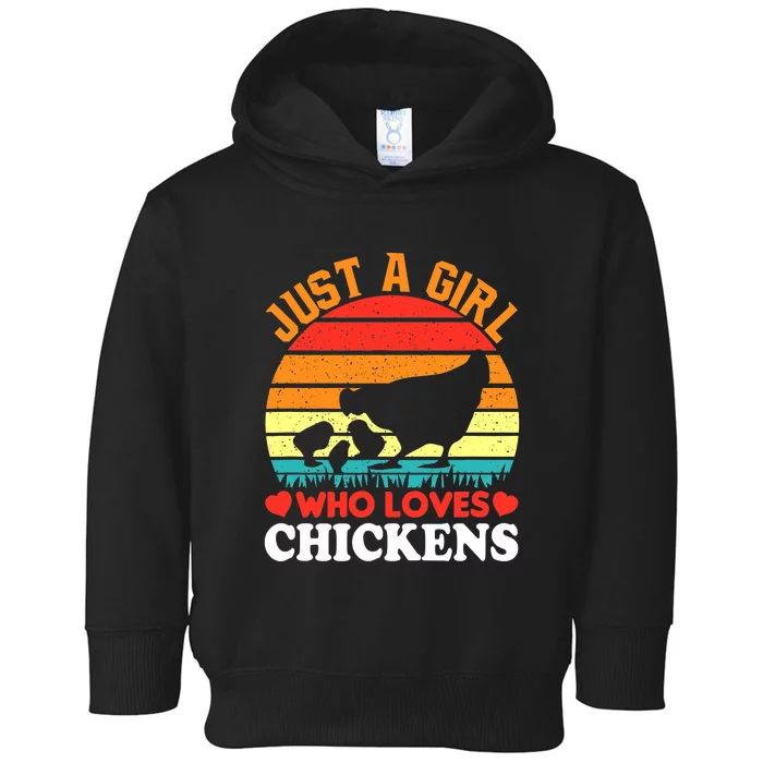 Just A Girl Who Loves Chickens Farmer Farm Toddler Hoodie