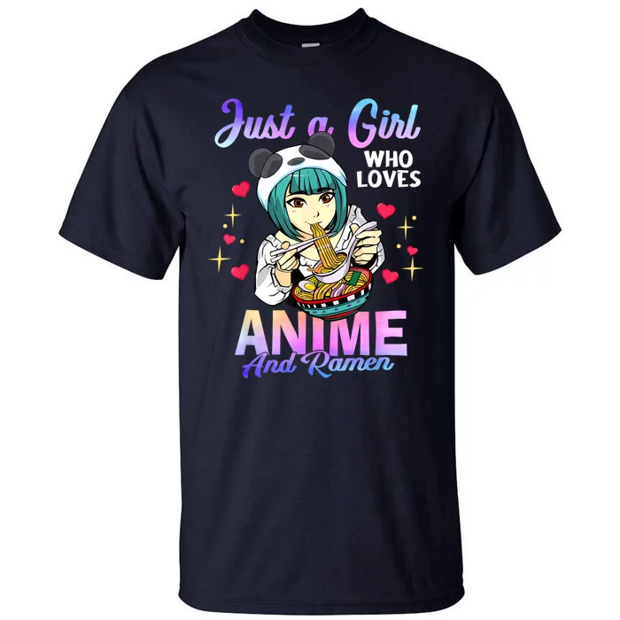 Just A Girl Who Loves Anime And Ramen Bowl Panda Girl Teen Tall T-Shirt