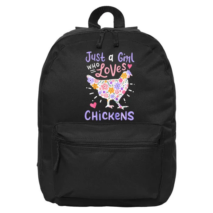 Just A Girl Who Loves Chickens Chicken Hen Love Cute 16 in Basic Backpack