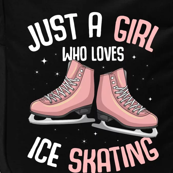 Just A Girl Who Loves Ice Skating Figure Skater Impact Tech Backpack