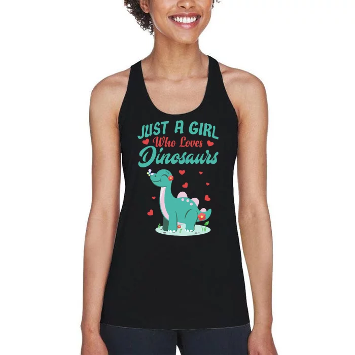 JUST A GIRL WHO LOVES DINOSAURS Women's Racerback Tank