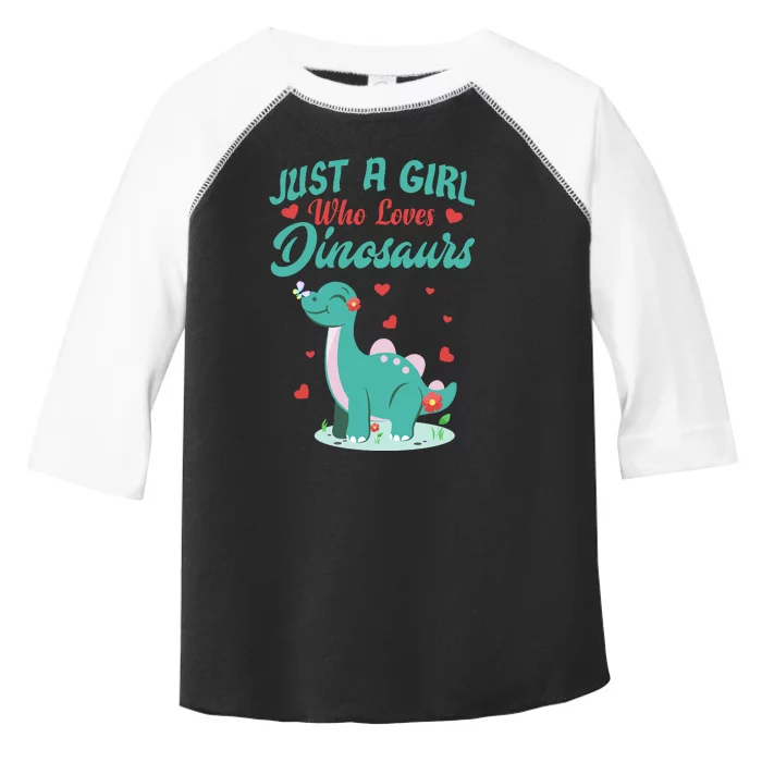 JUST A GIRL WHO LOVES DINOSAURS Toddler Fine Jersey T-Shirt