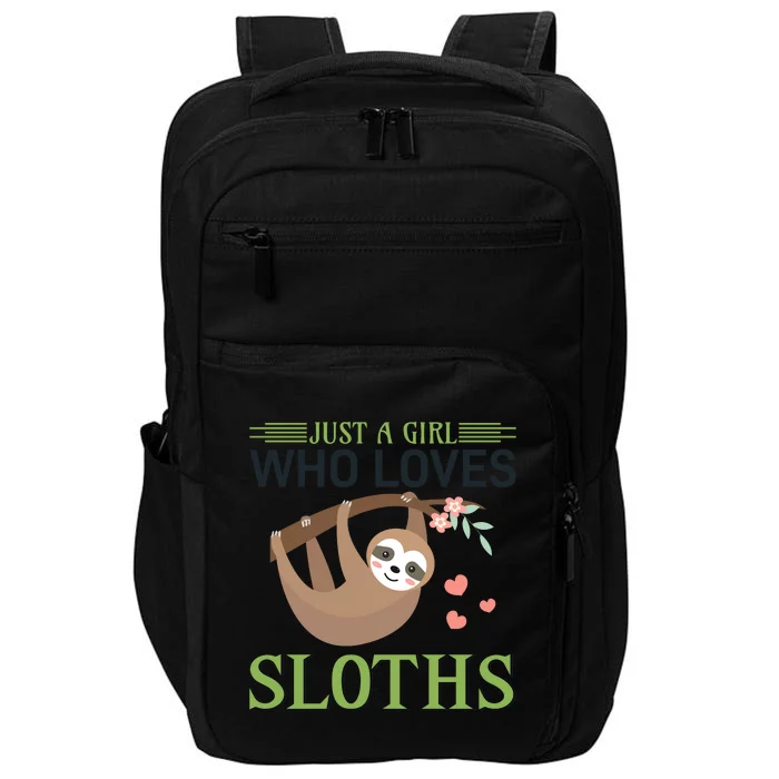 Just A Girl Who Loves Sloths Impact Tech Backpack