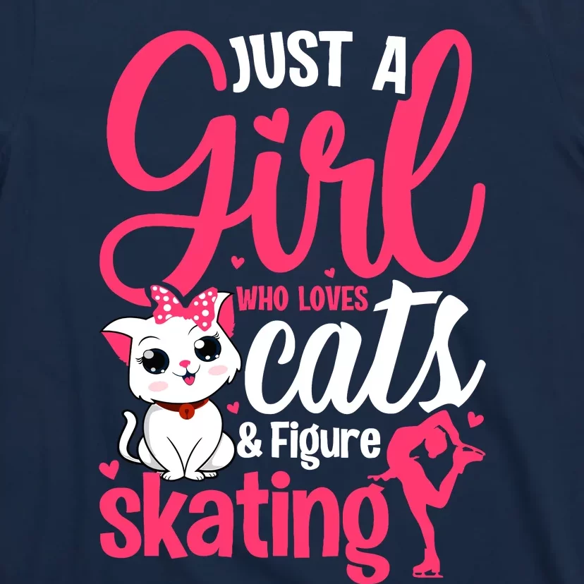 Just A Girl Who Loves Cats And Figure Skating Novelty T-Shirt