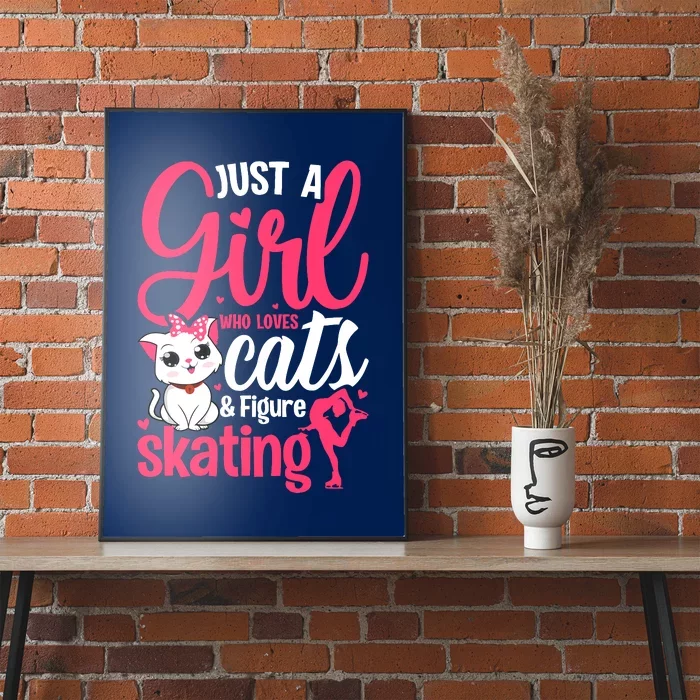 Just A Girl Who Loves Cats And Figure Skating Novelty Poster