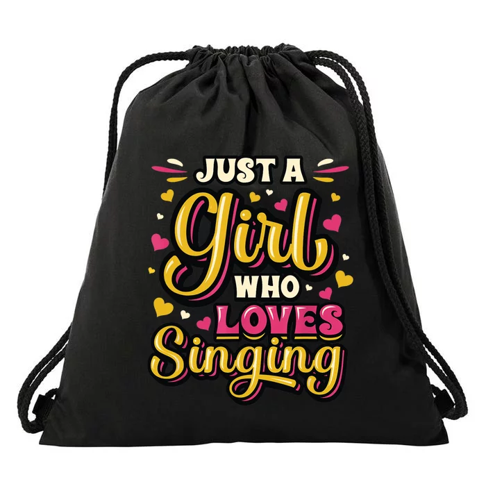 Just A Girl Who Loves Singing Choir Singer Girl Drawstring Bag