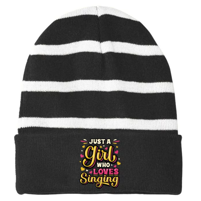 Just A Girl Who Loves Singing Choir Singer Girl Striped Beanie with Solid Band