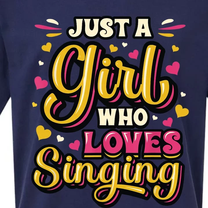 Just A Girl Who Loves Singing Choir Singer Girl Sueded Cloud Jersey T-Shirt