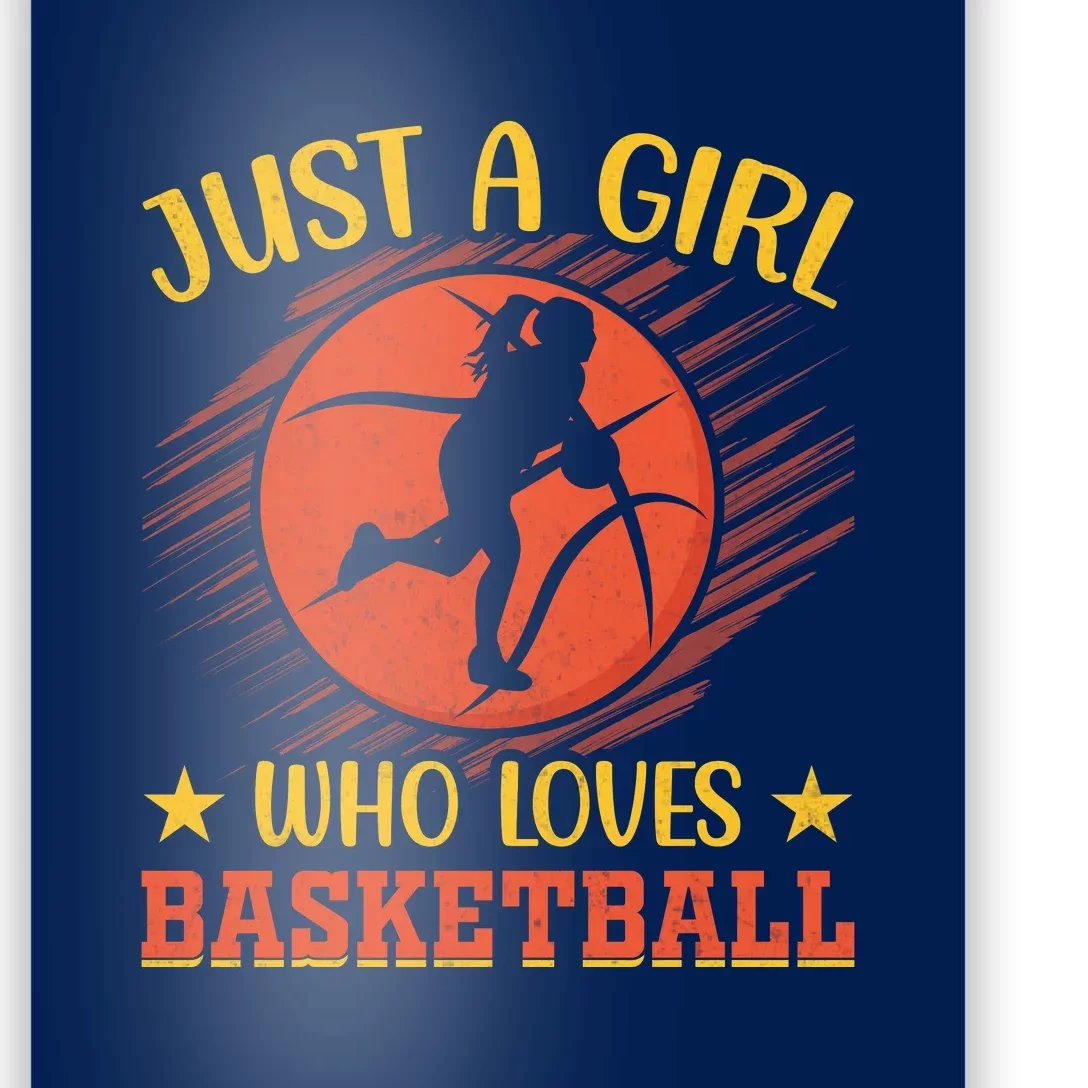 Just A Girl Who Loves Basketball Gift Poster