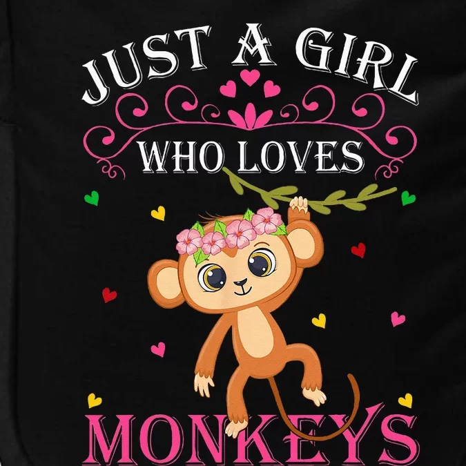 Just A Girl Who Loves Monkeys Cute Monkey Lover Kids Impact Tech Backpack