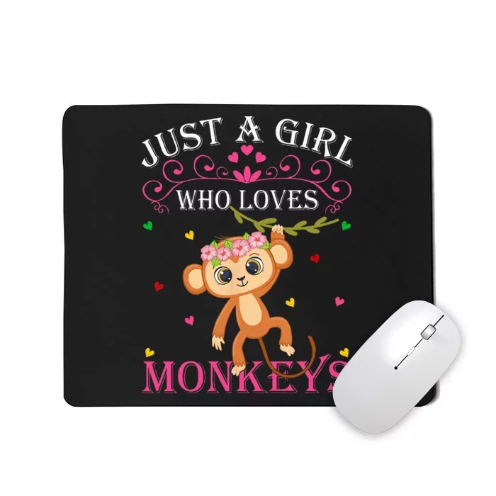 Just A Girl Who Loves Monkeys Cute Monkey Lover Kids Mousepad