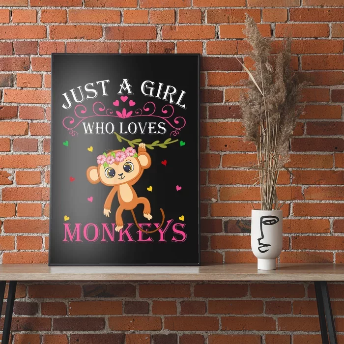 Just A Girl Who Loves Monkeys Cute Monkey Lover Kids Poster