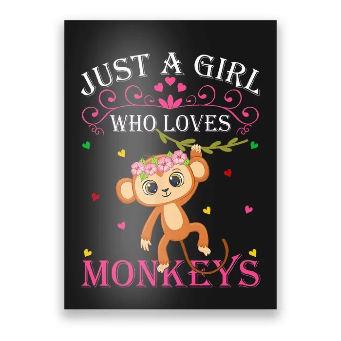 Just A Girl Who Loves Monkeys Cute Monkey Lover Kids Poster