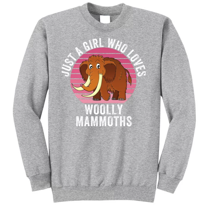 Just A Girl Who Loves Woolly Mammoths Extinct Animal Funny Woolly Mammoth Sweatshirt