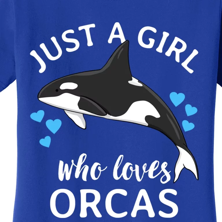 Just A Girl Who Loves Orcas Killer Whales Sea Ocean Cute Gift Women's T-Shirt