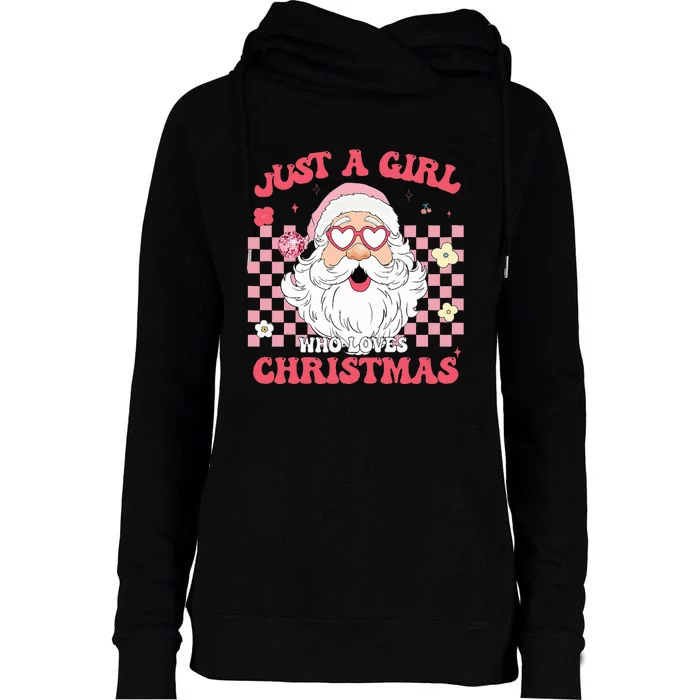 Just A Girl Who Loves Christmas Xmas Creative Womens Funnel Neck Pullover Hood