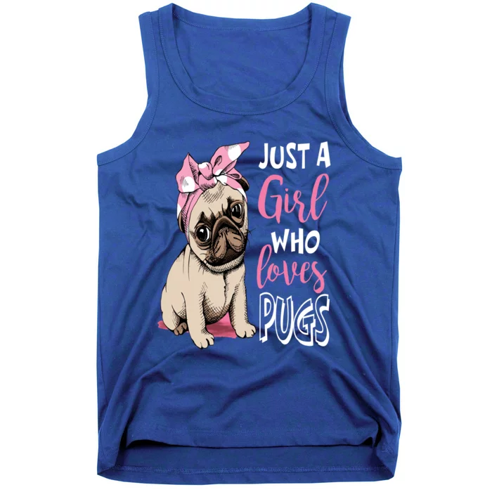 Just A Girl Who Loves Pugs: Cute Pug Dog Lover Gift Tank Top