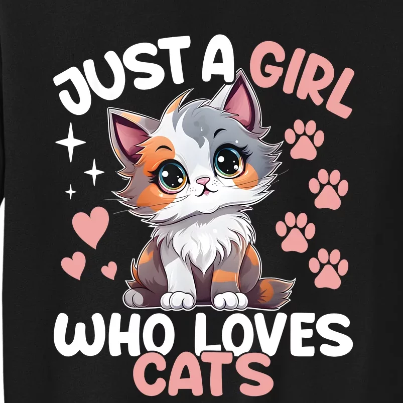 Just A Girl Who Loves Cats Cute Cat Lover Tall Sweatshirt