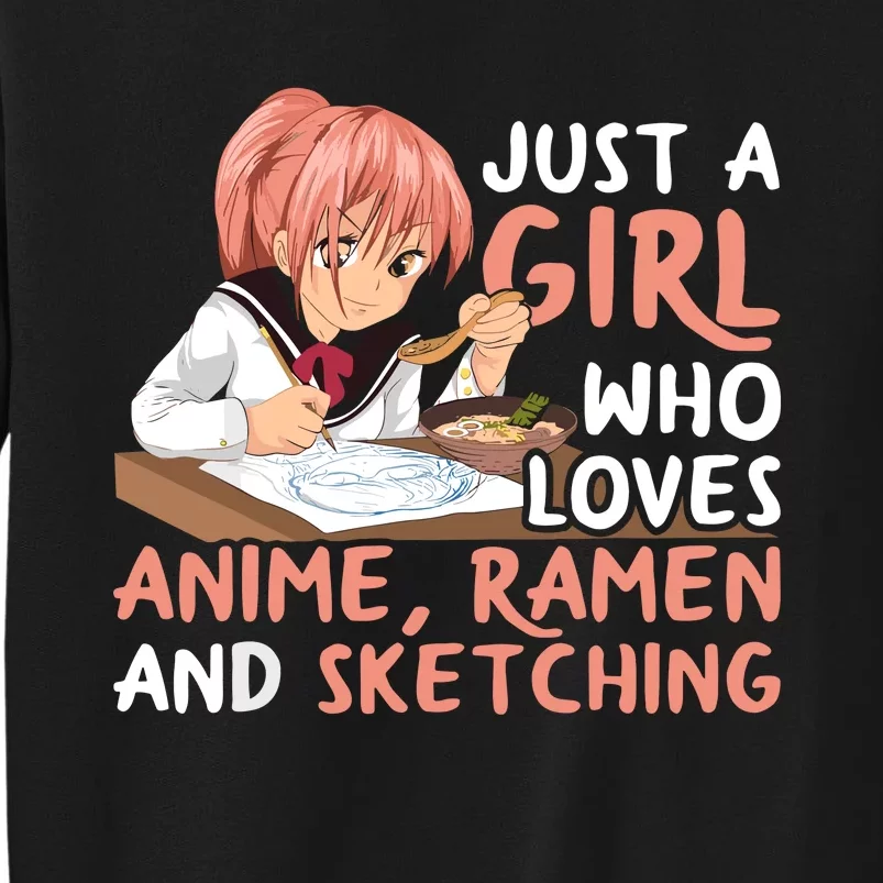 Just A Girl Who Loves Anime Ramen And Sketching Japan Anime Sweatshirt