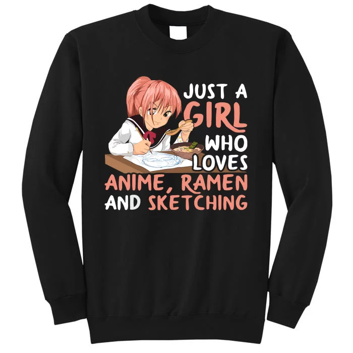 Just A Girl Who Loves Anime Ramen And Sketching Japan Anime Sweatshirt