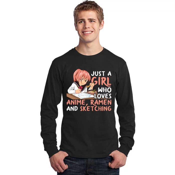 Just A Girl Who Loves Anime Ramen And Sketching Japan Anime Tall Long Sleeve T-Shirt