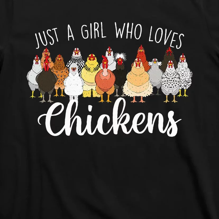 Just A Girl Who Loves Chickens Farm Animal Chicken T-Shirt