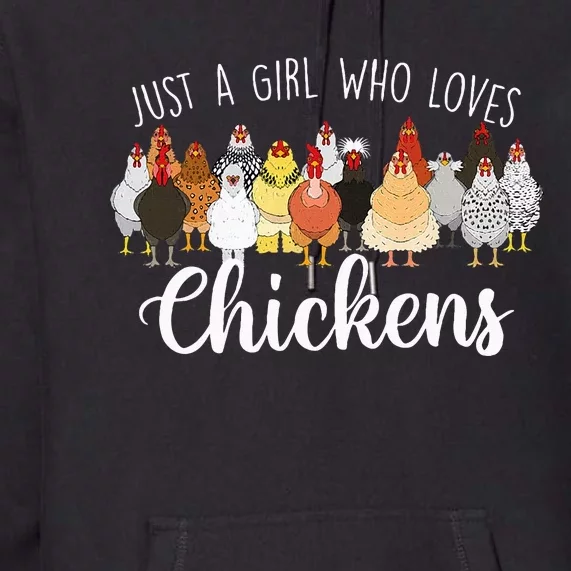 Just A Girl Who Loves Chickens Farm Animal Chicken Premium Hoodie