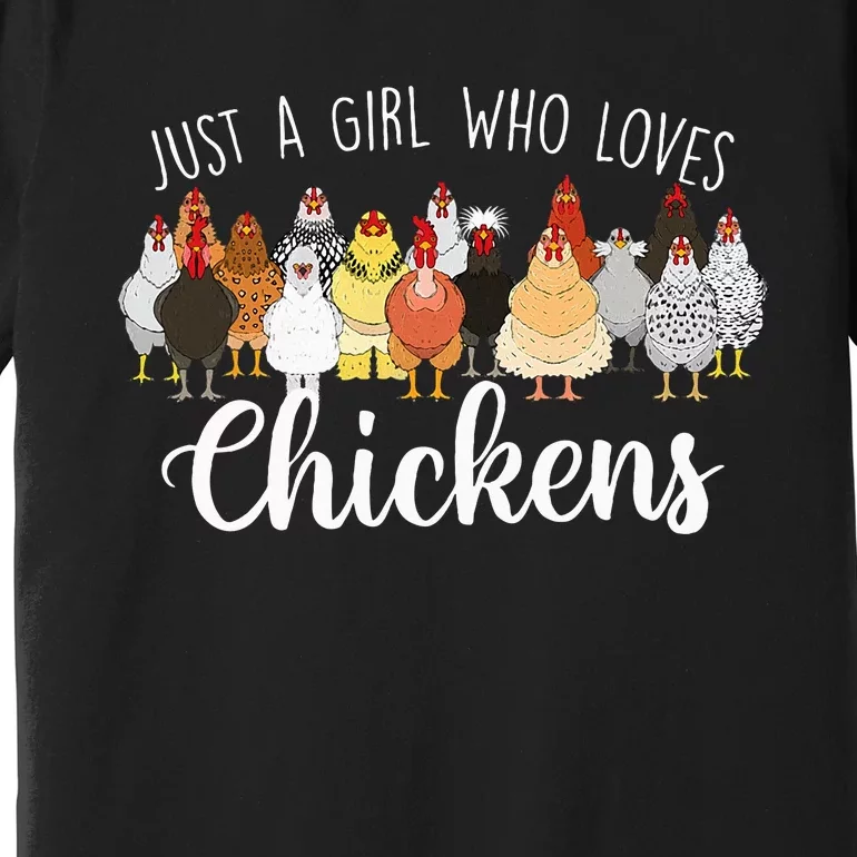 Just A Girl Who Loves Chickens Farm Animal Chicken Premium T-Shirt