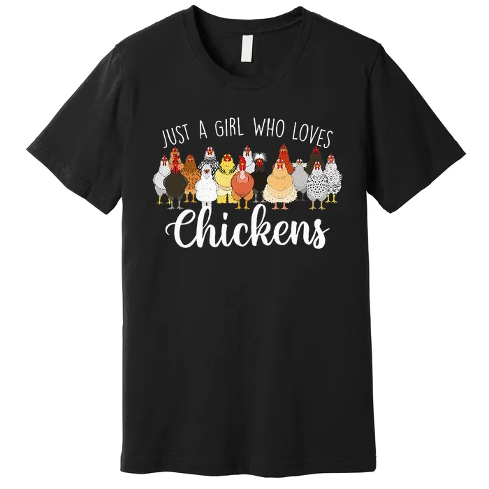 Just A Girl Who Loves Chickens Farm Animal Chicken Premium T-Shirt