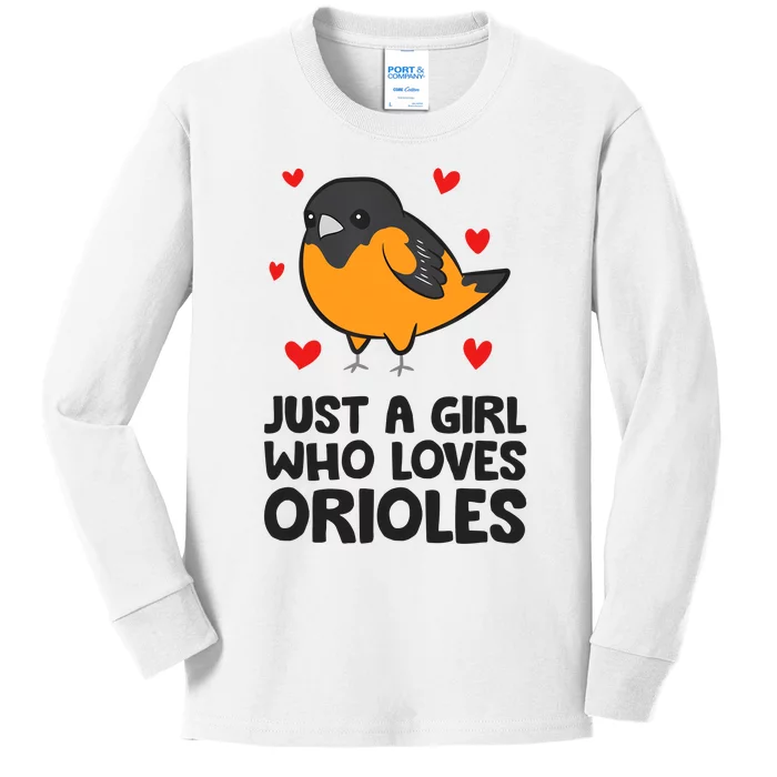 Just A Girl Who Loves Orioles Kids Long Sleeve Shirt