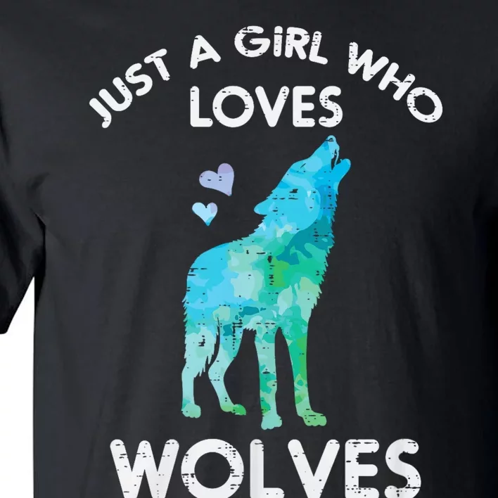 Just A Girl Who Loves Wolves Cute Animal Tall T-Shirt