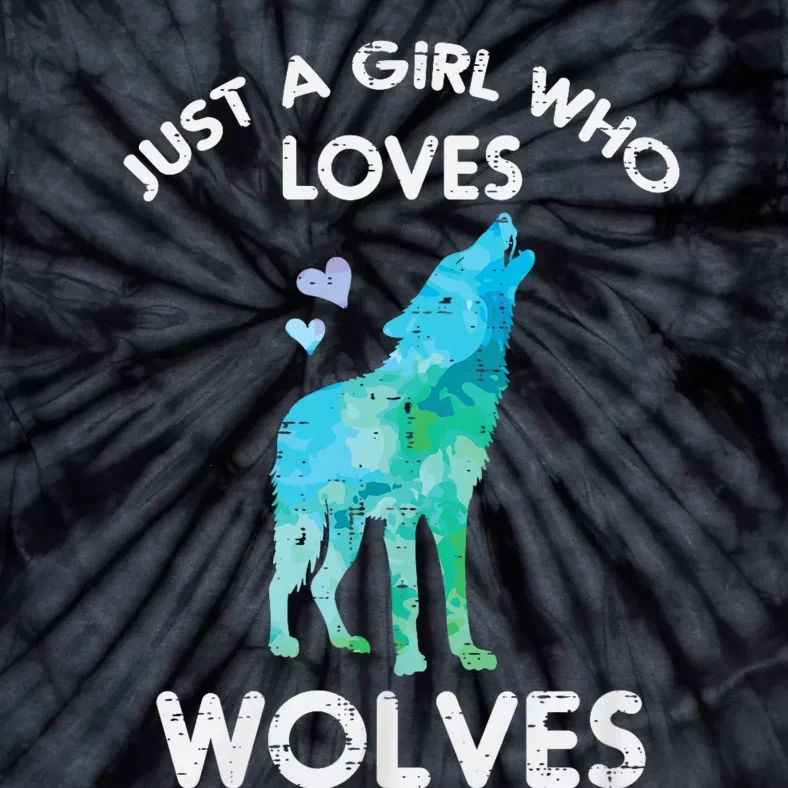 Just A Girl Who Loves Wolves Cute Animal Tie-Dye T-Shirt