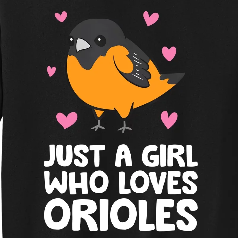 Just A Girl Who Loves Orioles Sweatshirt