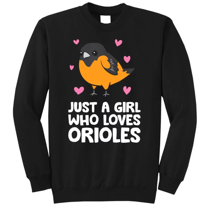 Just A Girl Who Loves Orioles Sweatshirt