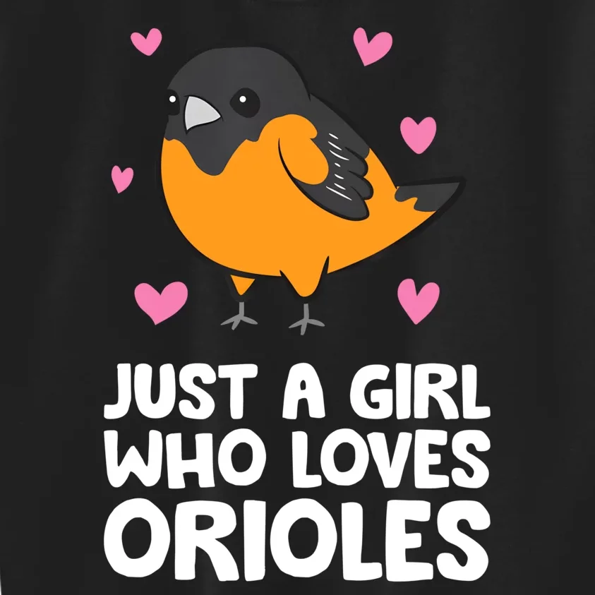 Just A Girl Who Loves Orioles Kids Sweatshirt