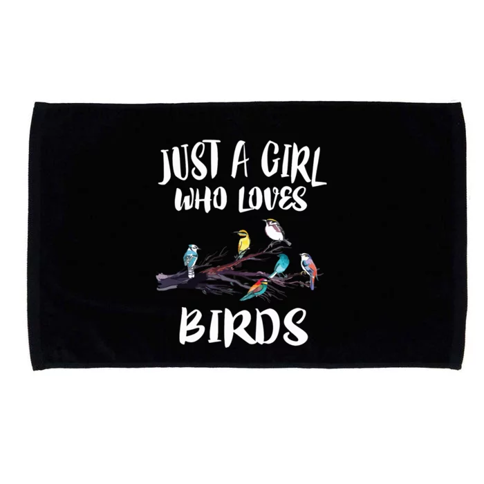 Just A Girl Who Loves Birds Birding Bird Watching Gift Microfiber Hand Towel