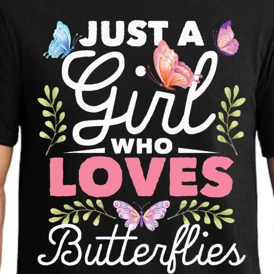 Just A Girl Who Loves Butterflies Nature Butterfly Lover Pajama Set