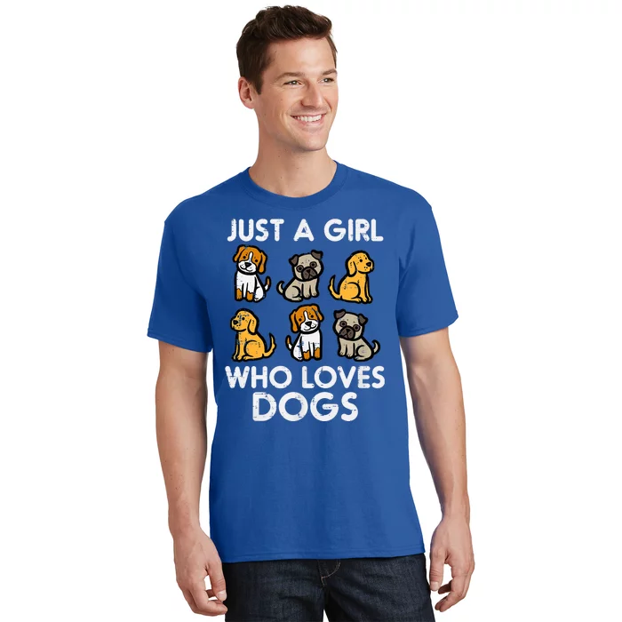 Just A Girl Who Loves Dogs Cute Pet Dog T-Shirt