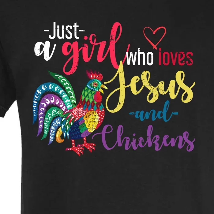 Just A Girl Wo Loves Jesus And Chickens Jesus Garment-Dyed Heavyweight T-Shirt