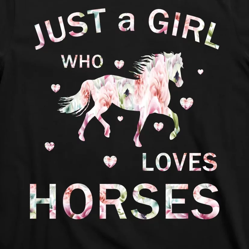 JUST A GIRL WHO LOVEs Horses T-Shirt