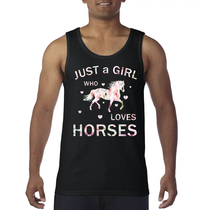 JUST A GIRL WHO LOVEs Horses Tank Top