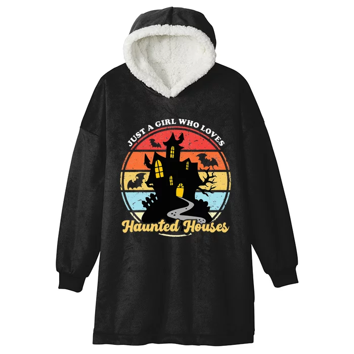 Just A Girl Who Loves Haunted Houses Funny Halloween Addict Hooded Wearable Blanket