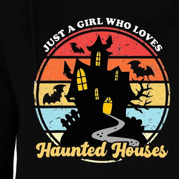 Just A Girl Who Loves Haunted Houses Funny Halloween Addict Womens Funnel Neck Pullover Hood