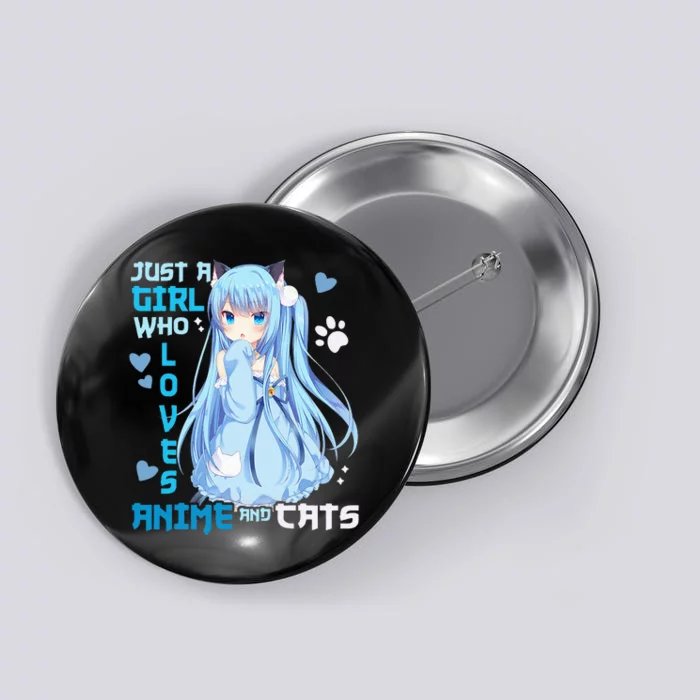 Just A Girl Who Loves Anime And Cats Button